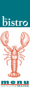 A JPEG image of the Bistro Logo, line Art of a Maine Lobster and the tagline, Bistro Menu, Genuine Maine.